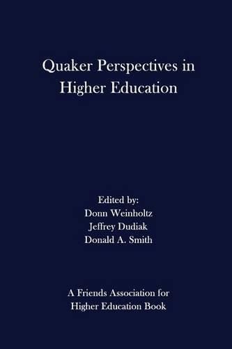 Cover image for Quaker Perspectives in Higher Education