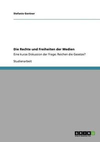 Cover image for Die Rechte Und Freiheiten Der Medien