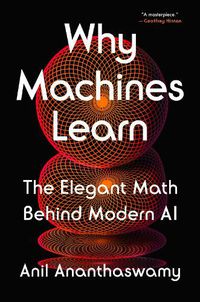 Cover image for Why Machines Learn