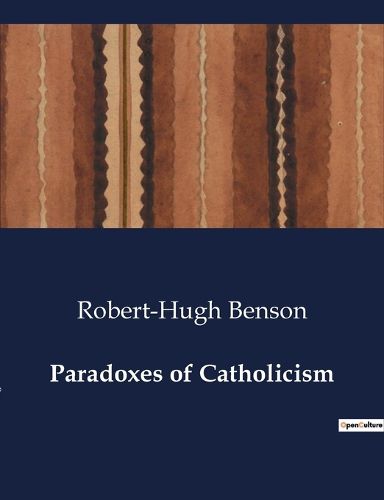 Paradoxes of Catholicism