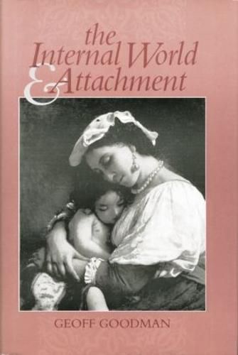 Cover image for The Internal World and Attachment