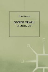 Cover image for George Orwell: A Literary Life