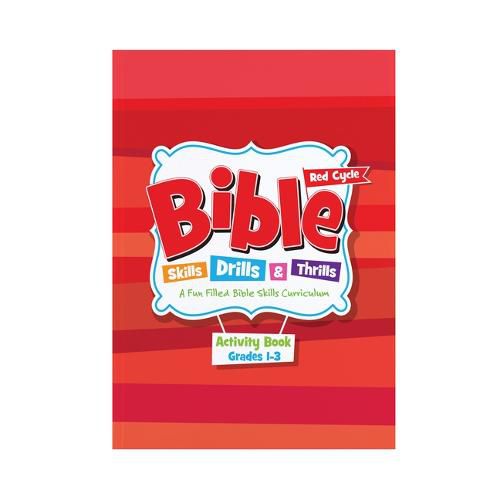 Cover image for Bible Skills, Drills, & Thrills: Red Cycle - Grades 1-3 Acti