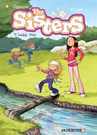 Cover image for The Sisters Vol. 7: Lucky Brat