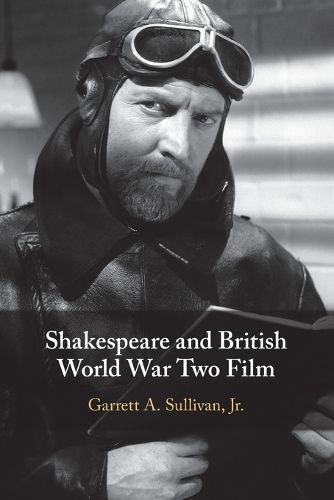 Shakespeare and British World War Two Film