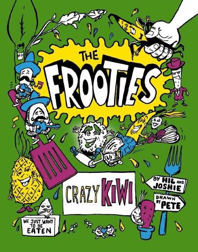 The Frooties: Crazy Kiwi (Book 2)