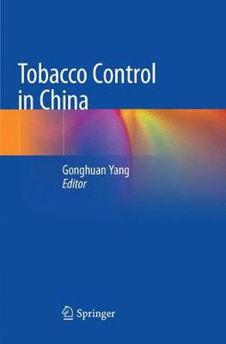 Cover image for Tobacco Control in China