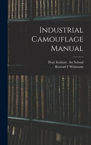 Cover image for Industrial Camouflage Manual