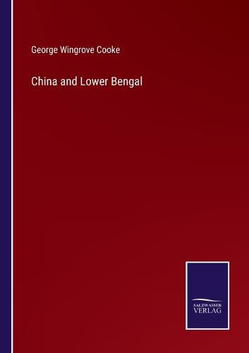 Cover image for China and Lower Bengal