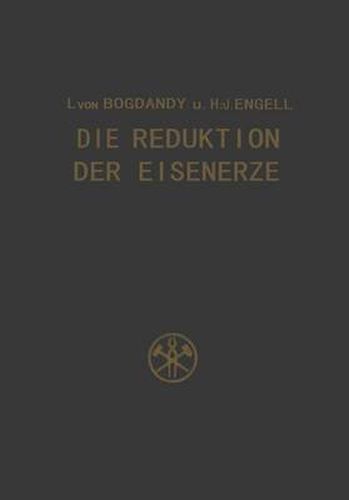 Cover image for Die Reduktion der Eisenerze