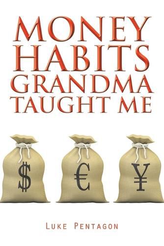 Cover image for Money Habits Grandma Taught Me