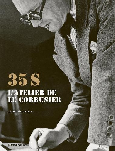 35S. L'atelier de Le Corbusier