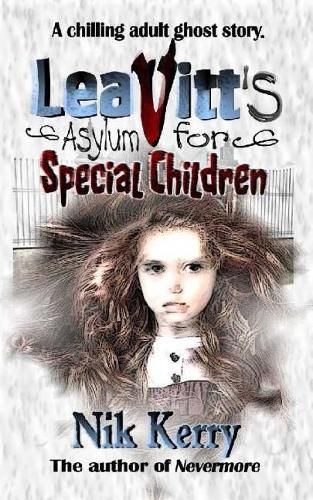 Cover image for Leavitt's Asylum for Special Children