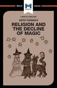 Cover image for An Analysis of Keith Thomas's Religion and the Decline of Magic