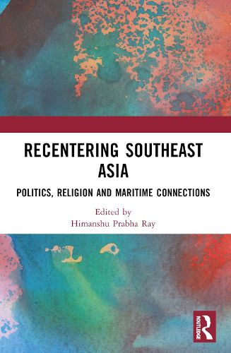 Cover image for Recentering Southeast Asia