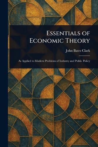 Cover image for Essentials of Economic Theory
