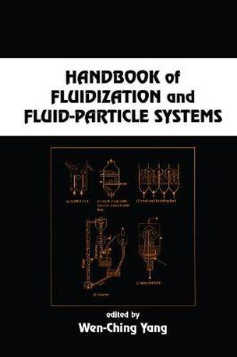 Cover image for Handbook of Fluidization and Fluid-Particle Systems