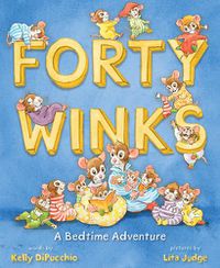 Cover image for Forty Winks: A Bedtime Adventure