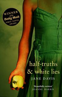 Cover image for Half-truths and White Lies