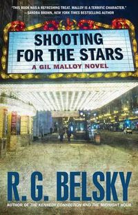 Cover image for Shooting for the Stars: A Gil Malloy Novelvolume 3