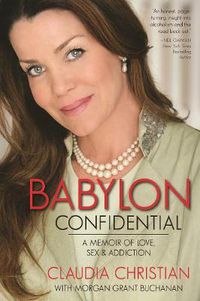 Cover image for Babylon Confidential: A Memoir of Love, Sex, and Addiction