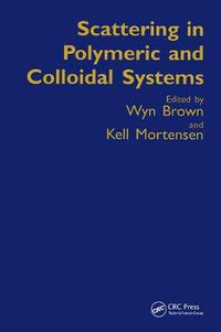 Cover image for Scattering in Polymeric and Colloidal Systems
