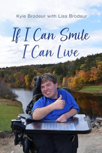 Cover image for If I Can Smile I Can Live