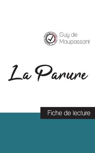 La Parure de Maupassant (fiche de lecture et analyse complete de l'oeuvre)