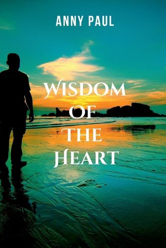 Cover image for Wisdom of the Heart