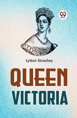 Queen Victoria