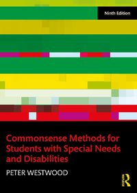 Cover image for Commonsense Methods for Students with Special Needs and Disabilities