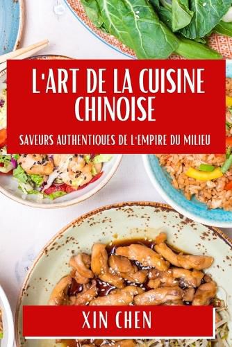 Cover image for L'Art de la Cuisine Chinoise