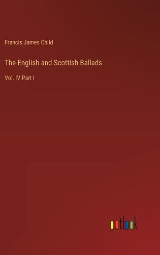 The English and Scottish Ballads