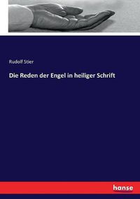 Cover image for Die Reden der Engel in heiliger Schrift