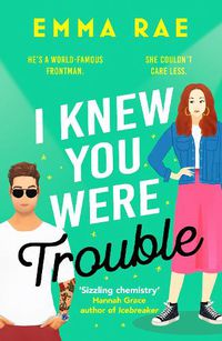 Cover image for I Knew You Were Trouble