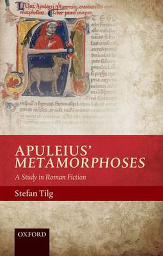 Cover image for Apuleius' Metamorphoses: A Study in Roman Fiction