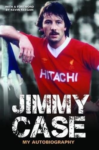 Cover image for Jimmy Case: My Autobiography