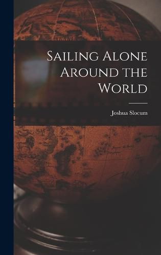 Sailing Alone Around the World