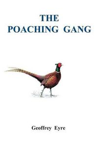 Cover image for The Poaching Gang