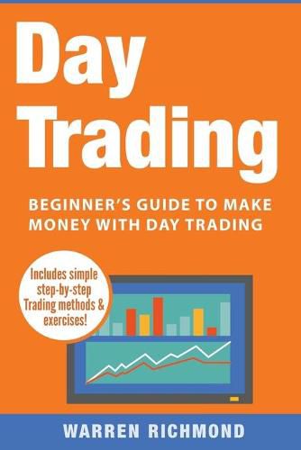 Cover image for Day Trading: Beginner's Guide to Make Money with Day Trading