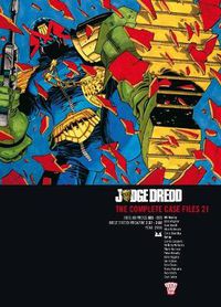 Cover image for Judge Dredd: The Complete Case Files 21