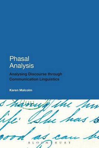 Cover image for Phasal Analysis: Analysing Discourse through Communication Linguistics