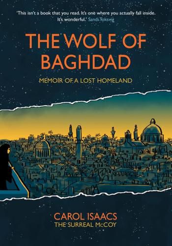 The Wolf of Baghdad: Memoir of a Lost Homeland