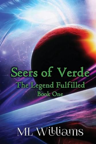 Seers of Verde: The Legend Fulfilled