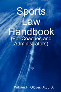 Cover image for Sports Law Handbook