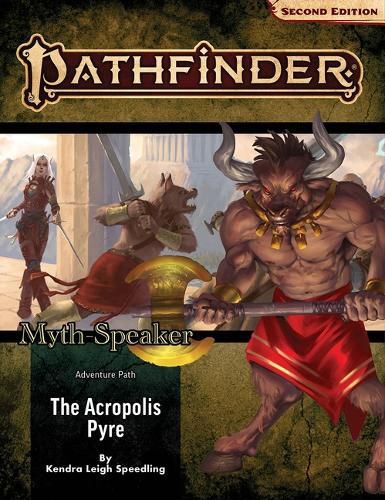 Cover image for Pathfinder Adventure Path: The Acropolis Pyre (Myth-Speaker 1 of 3) (P2)