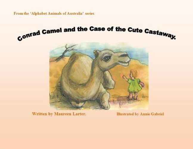 Cover image for Conrad Camel and the Case of the Cute Castaway