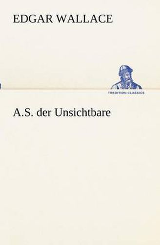 Cover image for A.S. der Unsichtbare