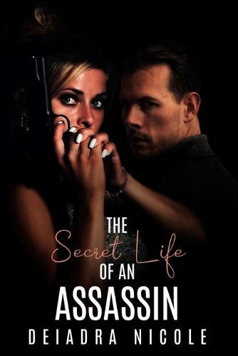 Cover image for The Secret Life of An Assassin