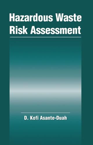 Cover image for Hazardous Waste Risk Assessment